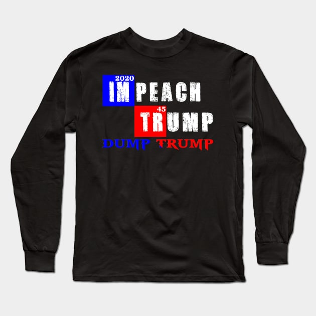 Impeach This shirt Impeach Trump Long Sleeve T-Shirt by TOPTshirt